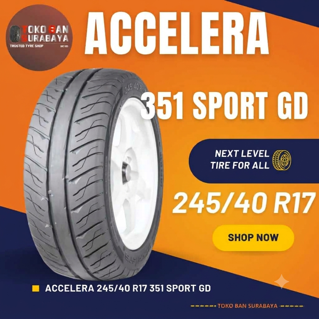 Accelera 245/40 R17 245/40R17 24540R17 245/40/17 24540 R17 R 17 351 SPORT GD