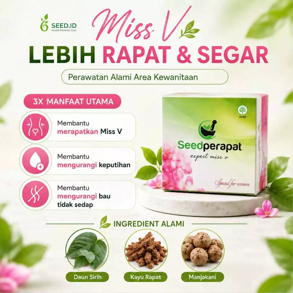 SEED PERAPAT Obat Perapat Miss V Pil Perapat Vagina Kewanitaan Penyempit Vagina Jamu Perapat Origina