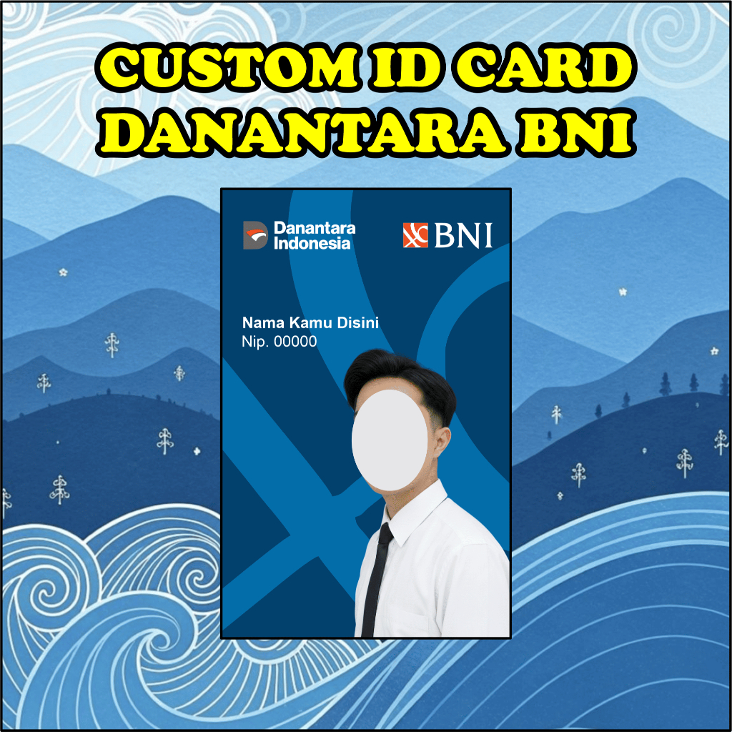 CUSTOM IDCARD DANANTARA BNI TERBARU SATUAN GLOSSY