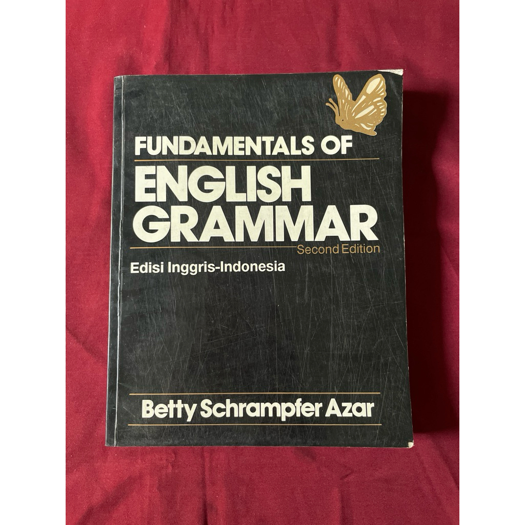 Grammar book:  Fundamentals of English Grammar (Second Edition) edisi Inggris-Indonesia By Betty Sch