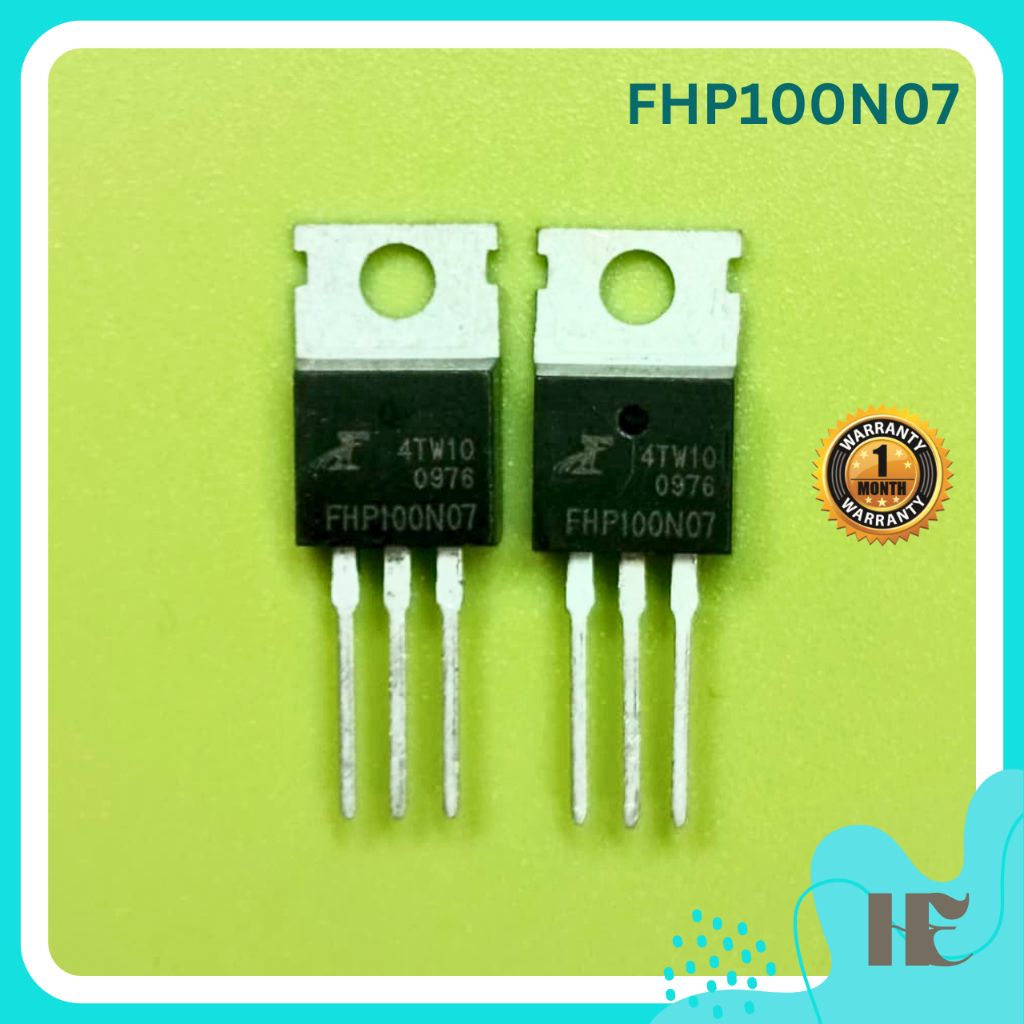 FHP100N07 GARANSI FHP 100N07 FHP100NO7 Mosfet 100A 70V To-220 N-Ch FET