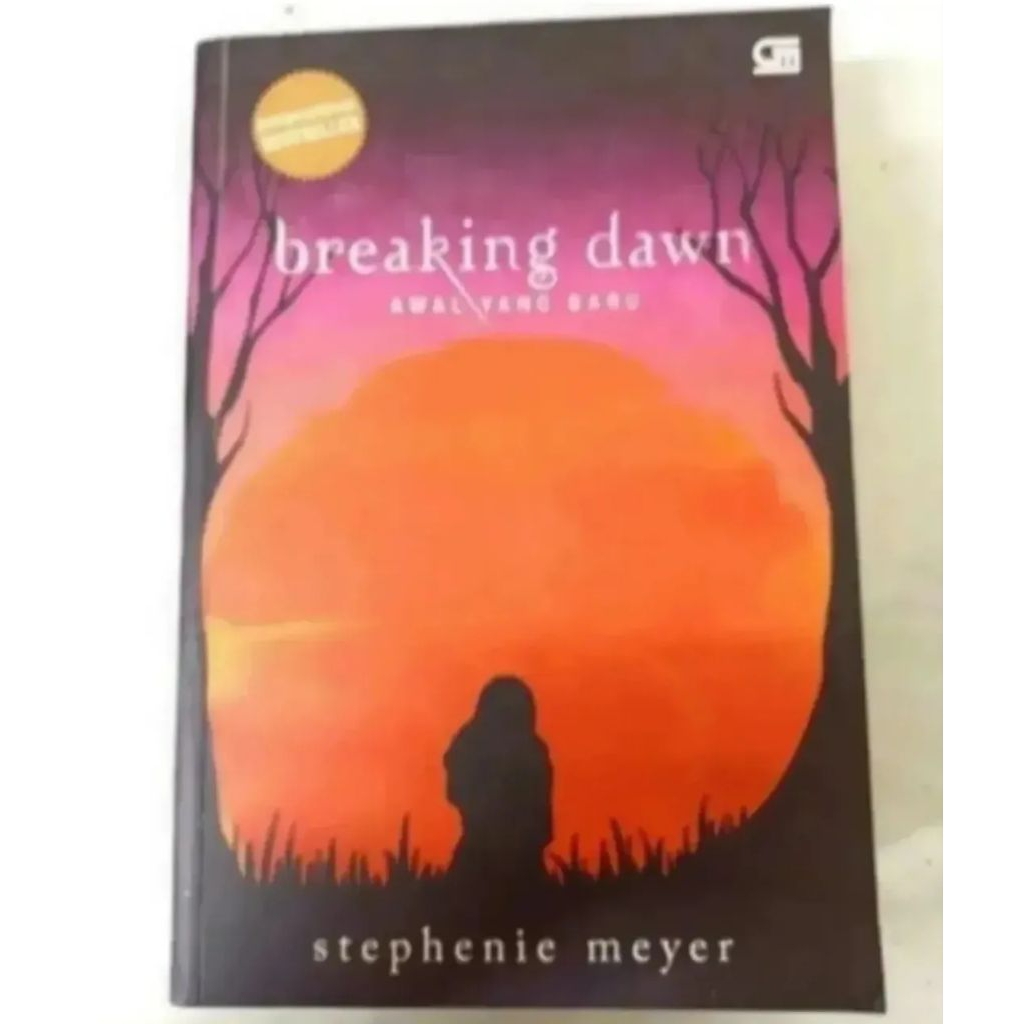 Novel : Twilight - Breaking Dawn