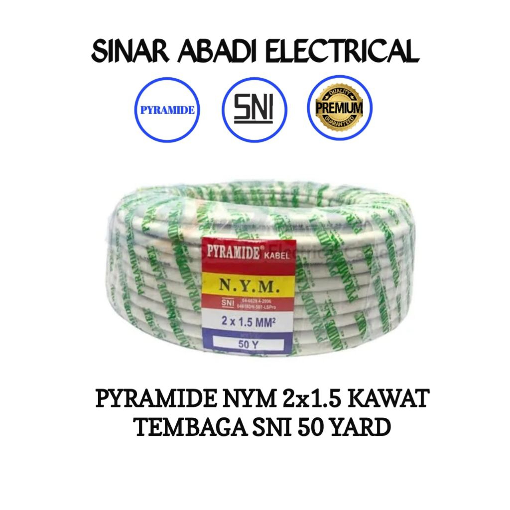 PYRAMIDE Kabel Listrik NYM 2x1.5 2x1,5 Kawat Tembaga SNI - 50 Yard