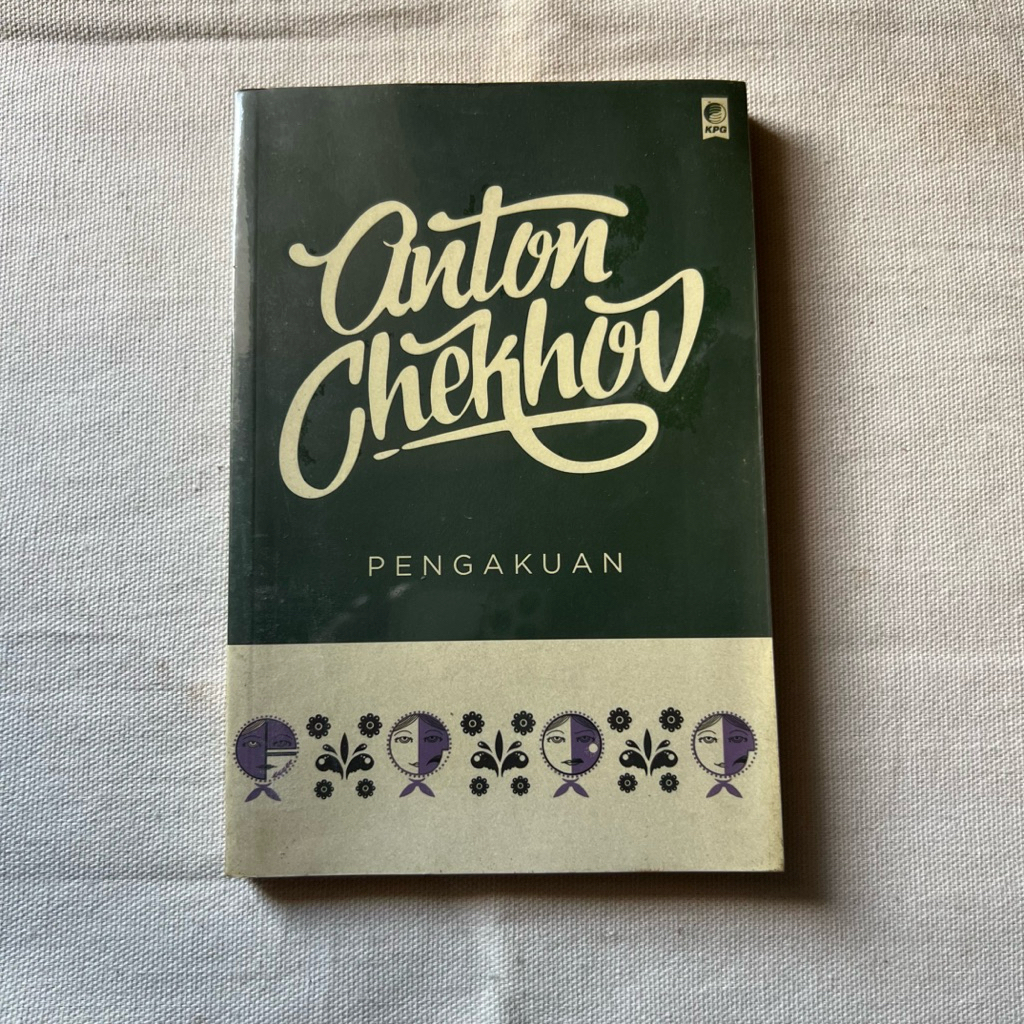 NOVEL PENGAKUAN ANTON CHEKHOV - SASTRA DUNIA - SASTRA KLASIK