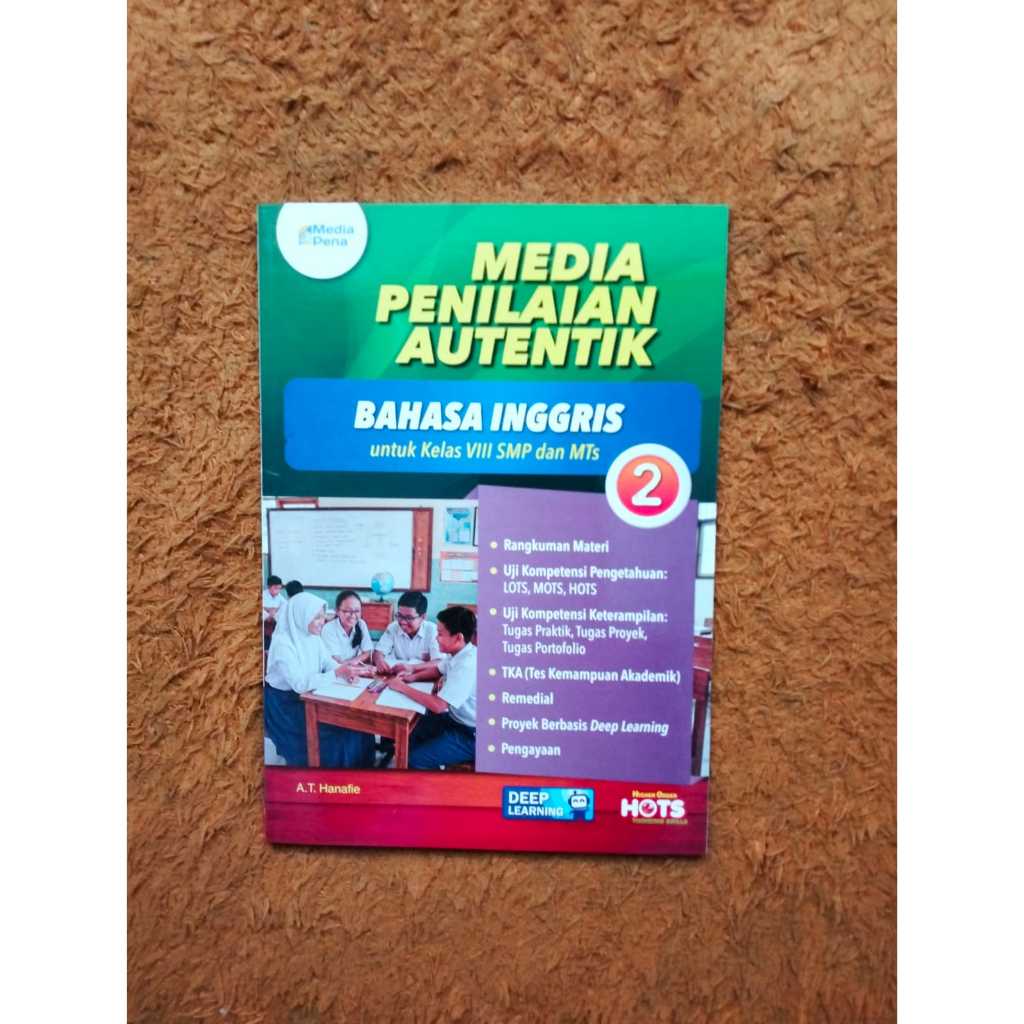 Buku Paket SMP / MTS Kelas 8 MP / Media Pena / Media Penilaian Autentik Tiga Serangkai Edisi Deep Le