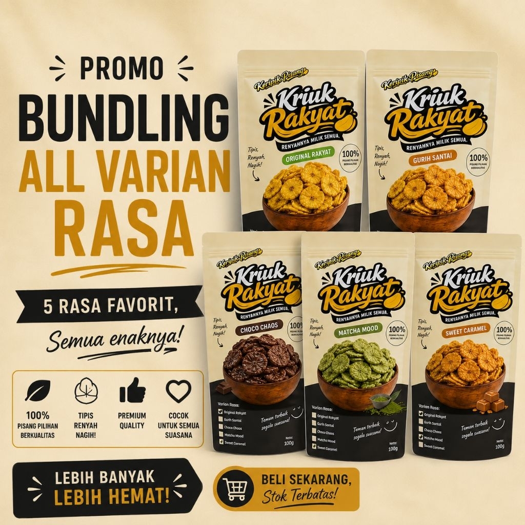 PROMO BUNDLING ALL VARIAN - Keripik Pisang KRIUK RAKYAT - Renyah, Tipis, Nagih - Isi masing-masing k