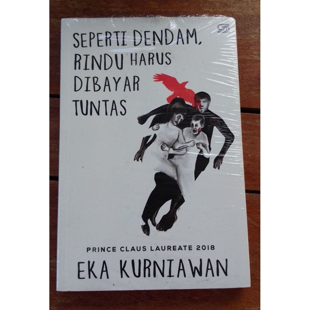 seperti dendam, rindu harus dibayar tuntas