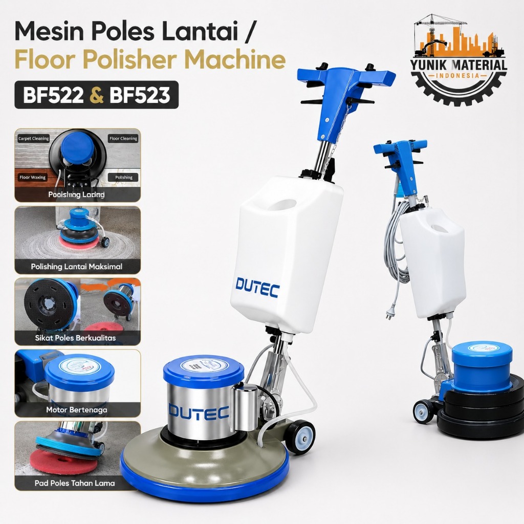 Dutec Mesin Poles Lantai - BF522 dan BF-523 / Poles Lantai / Poles Keramik / Poles Karpet