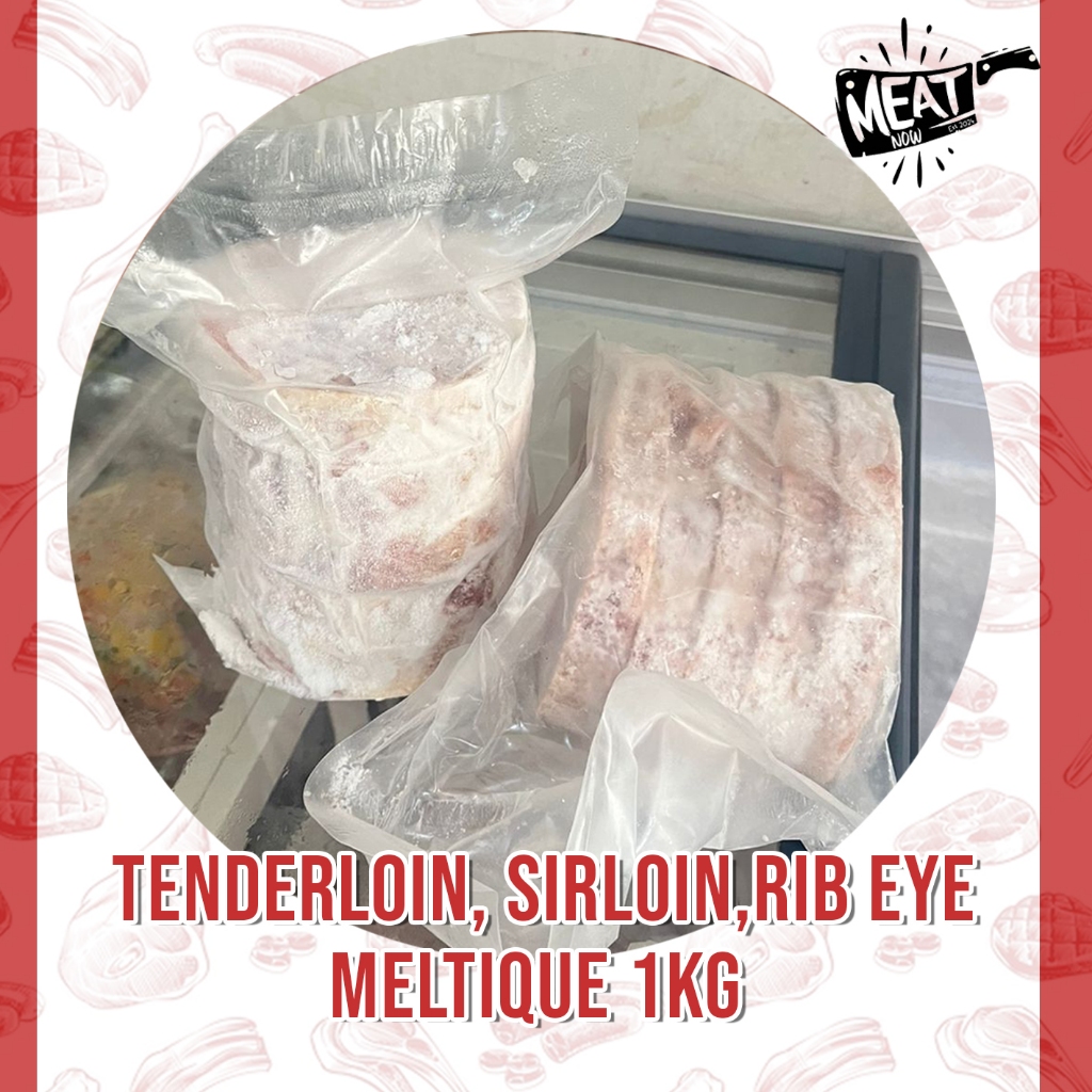 Tenderloin/ Sirloin / Rib Eye Meltique 1kg