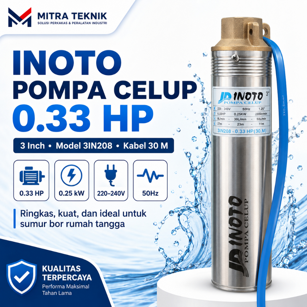 Pompa Celup INOTO 3IN208 0.33 HP 3 Inch Submersible Sumur Bor Kabel 30M Stainless Steel