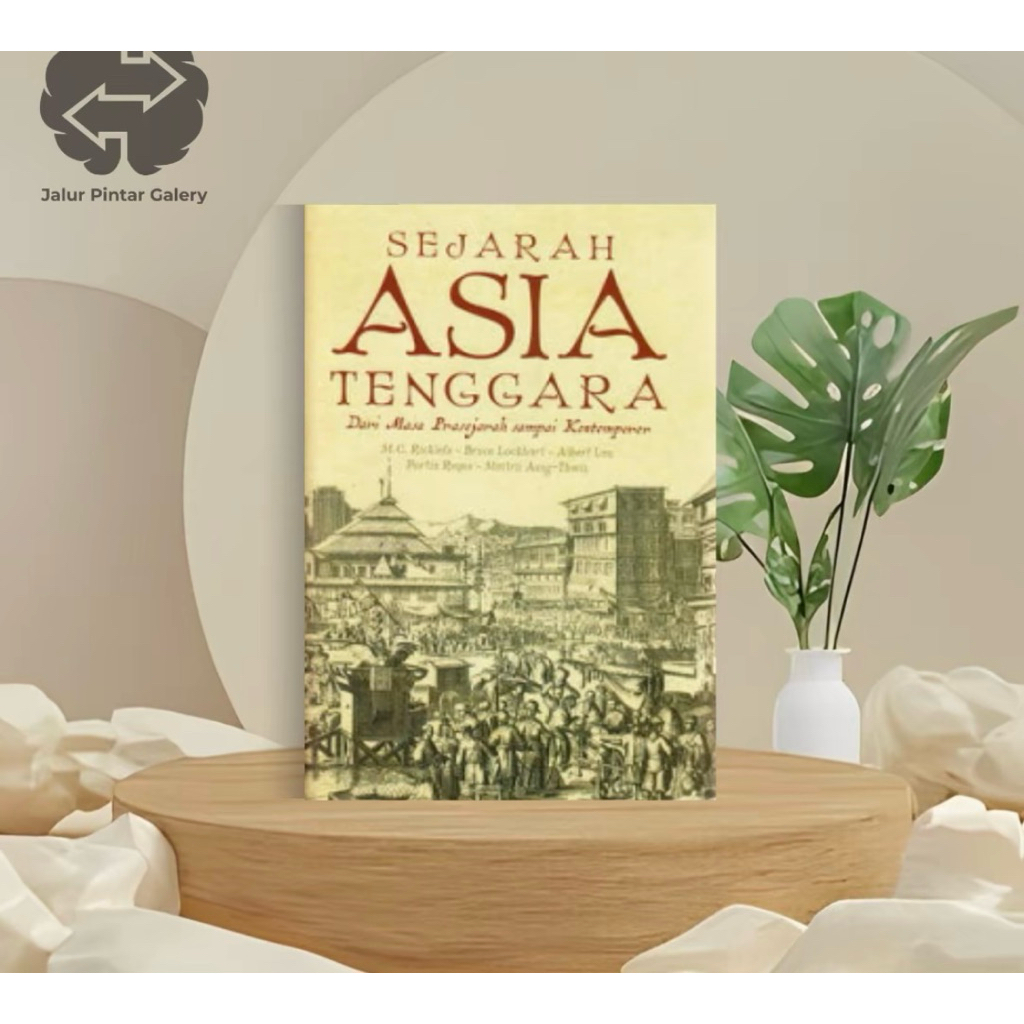 Bestseller Sejarah Asia Tenggara Dari Masa Prasejarah Sampai Kontemporer