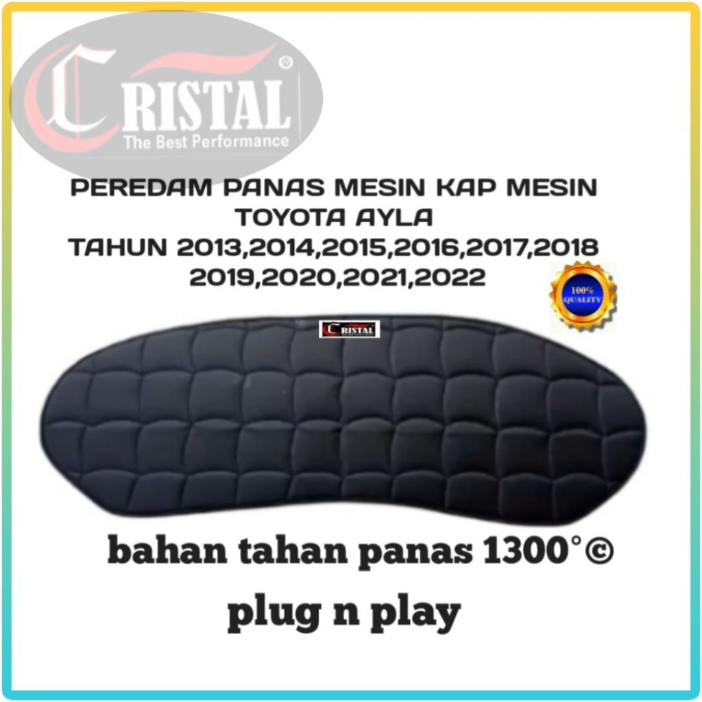 peredam panas mesin mobil kap mesin mobil Toyota Ayla tahun 2013-2022