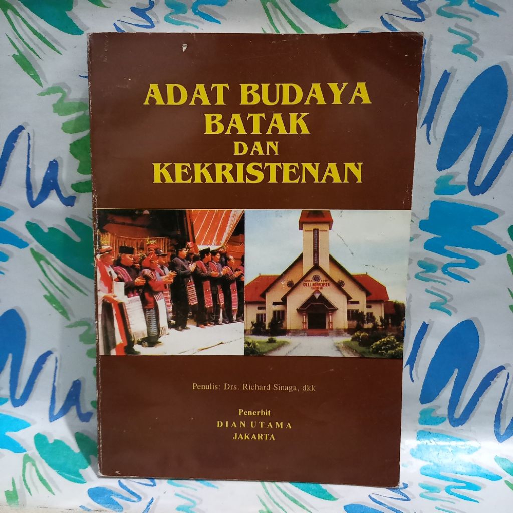 Buku Adat Budaya Batak dan Kekristenan Drs Richard Sinaga dkk cek foto dan deskripsi