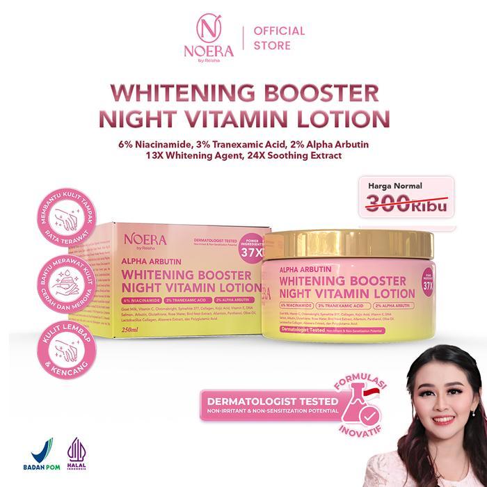 Noera Whitening Booster Night Vitamin Lotion | Lotion Pencerah Kulit | Whitening Booster