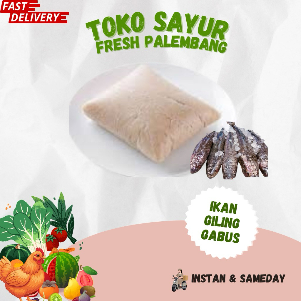 Ikan Giling Gabus Fresh - Toko Sayur Fresh Palembang