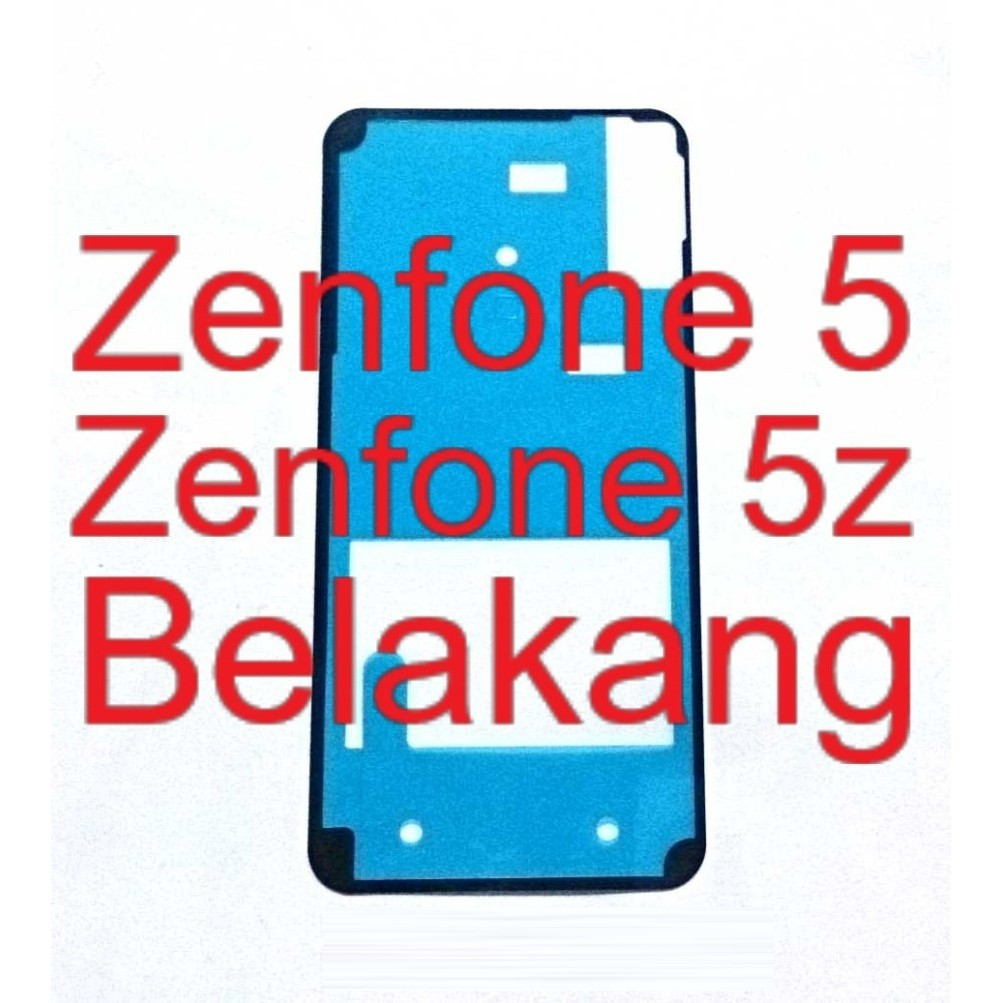 Adesive Backdoor - Adesive Belakang - Asus Zenfone 5 / Zenfone 5z