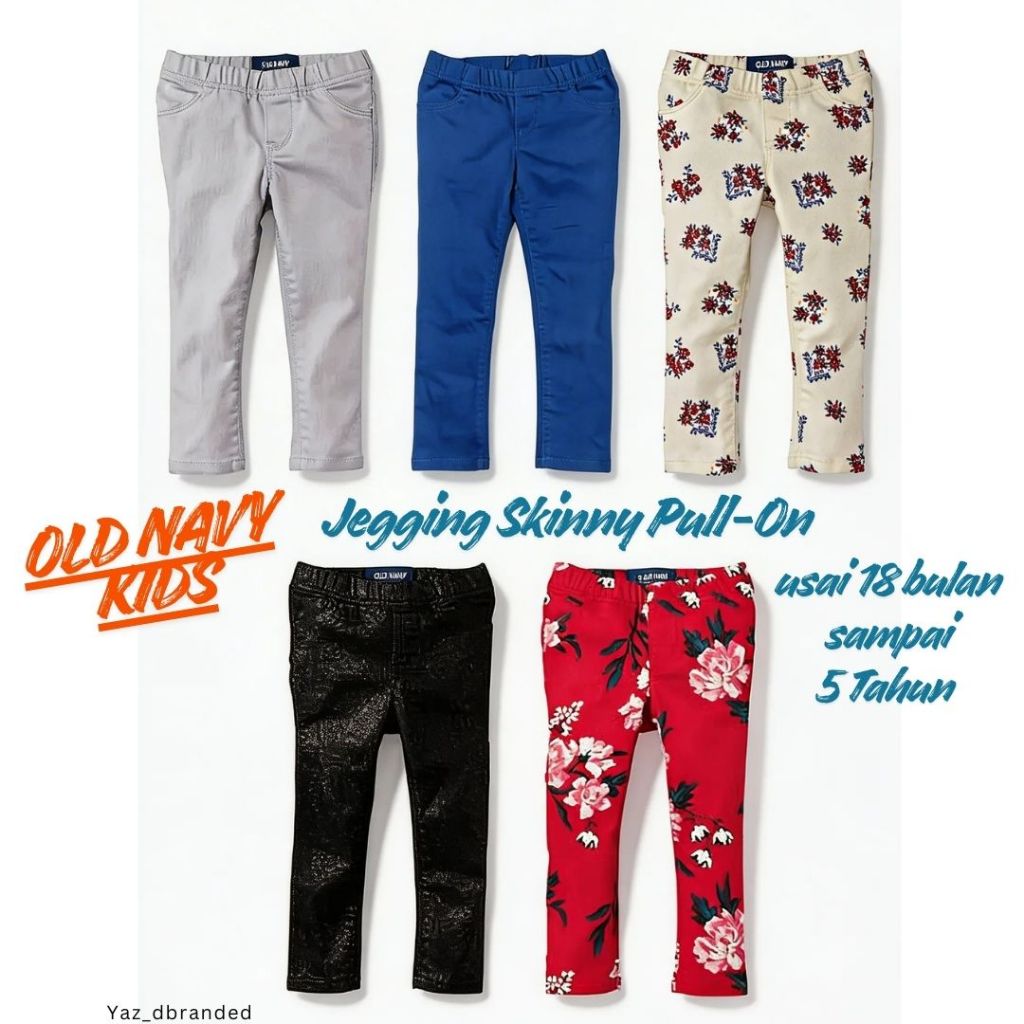 Old Navy Kids Jegging Skinny Pull-On - Celana Anak Perempuan 1-5 Tahun (Original/Sisa Ekspor)