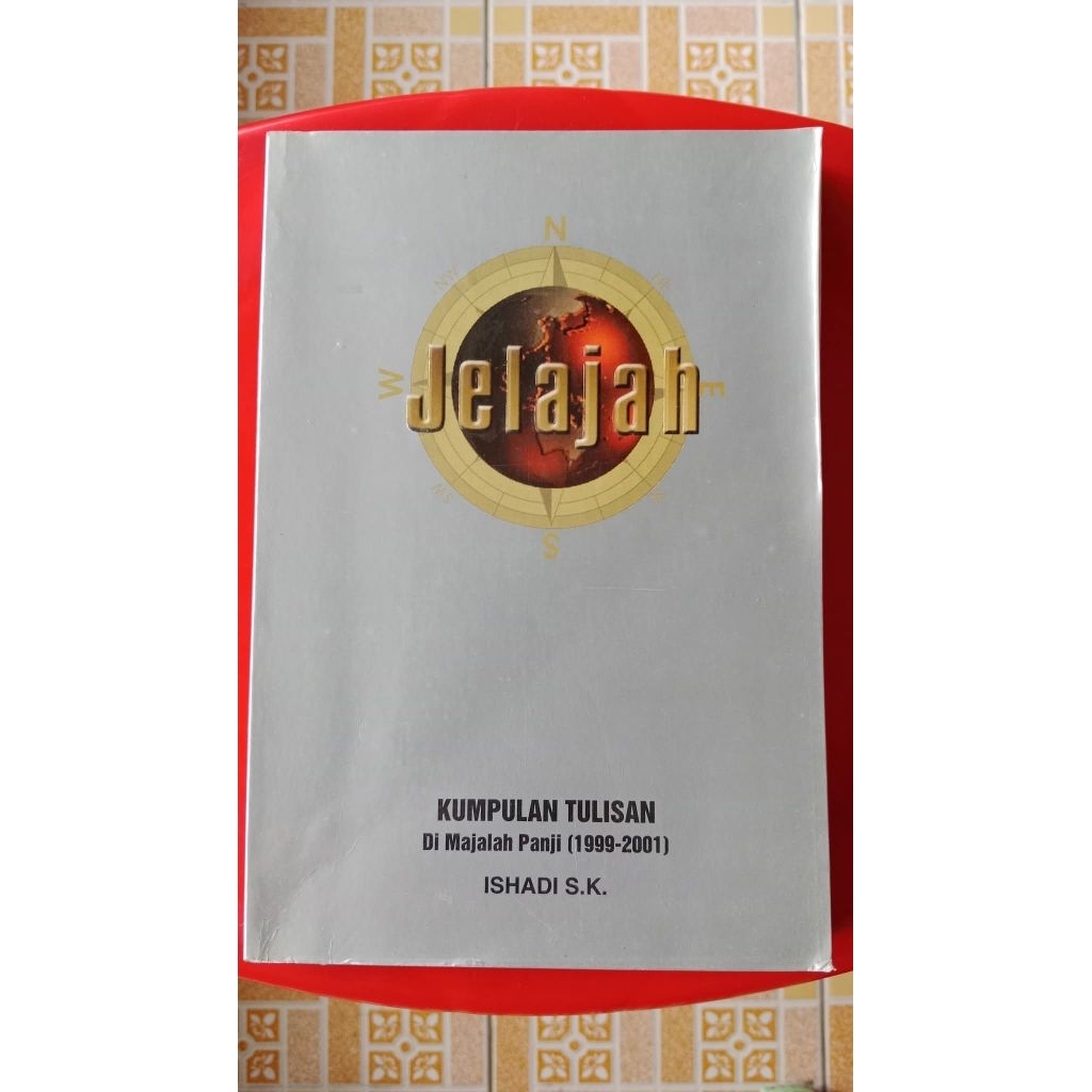 Jelajah: Kumpulan Tulisan di Majalah Panji (1999-2001)