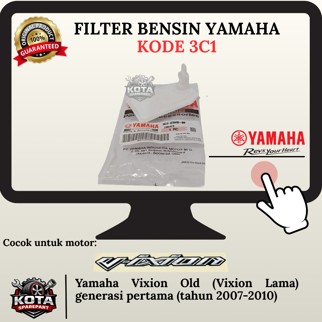 FILTER BENSIN ORIGINAL YAMAHA KODE 3C1 UNTUK MOTOR VIXION OLD (2007-2010)