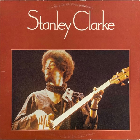 Vinyl Album Stanley Clarke – Stanley Clarke