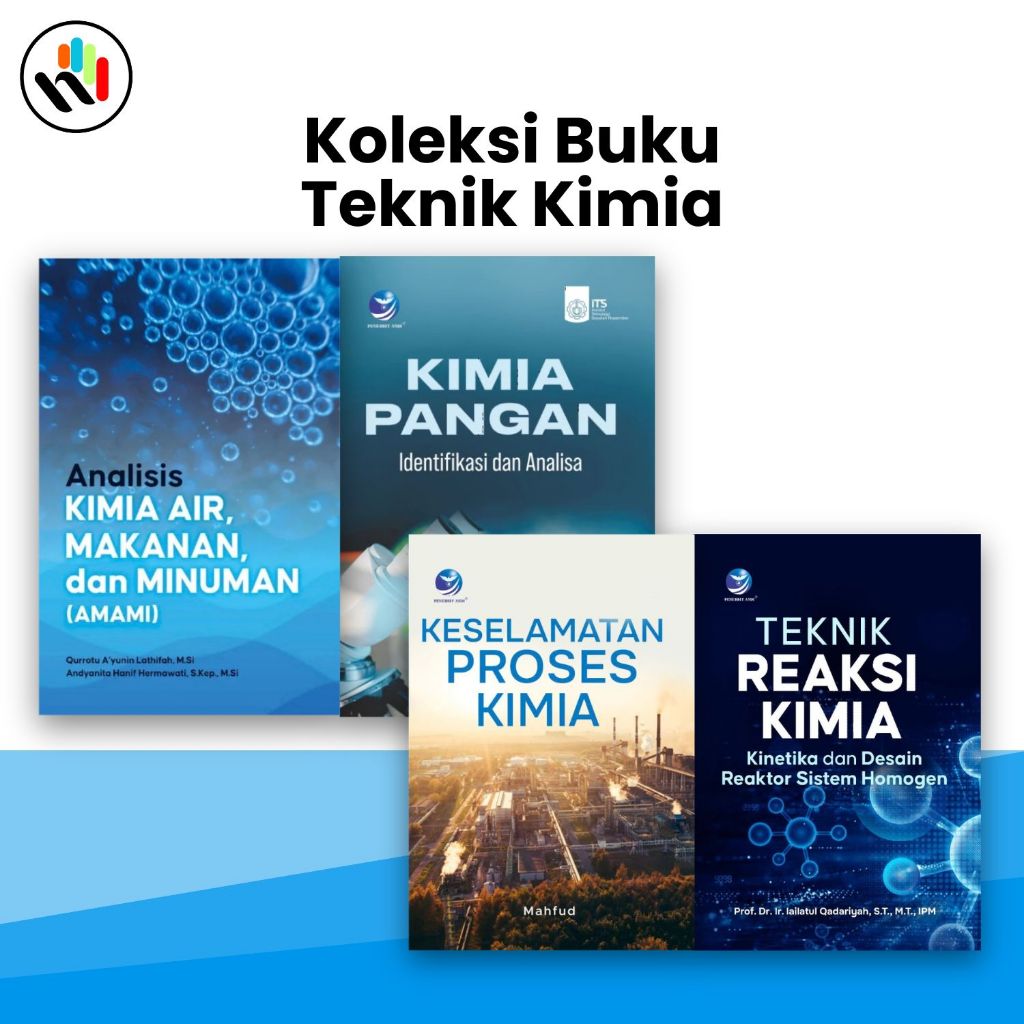 Buku Teknik Kimia : Analisis Kimia,Kimia Pangan ,Teknik Reaksi kimia,Keamanan Proses Kimia - Penerbi