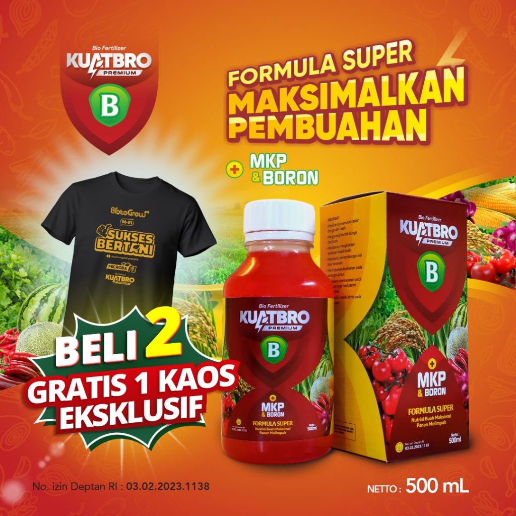 Bio Fertilizer KUATBRO Premium B Formula Super Memaksimalkan Pembuahan