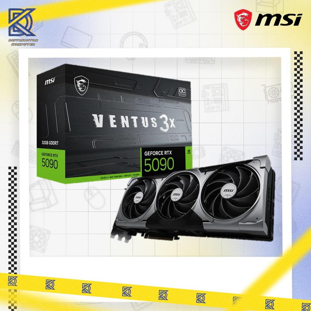 MSI VGA GAMING NVIDIA GEFORCE RTX 5090 32G VENTUS 3X OC GDDR7