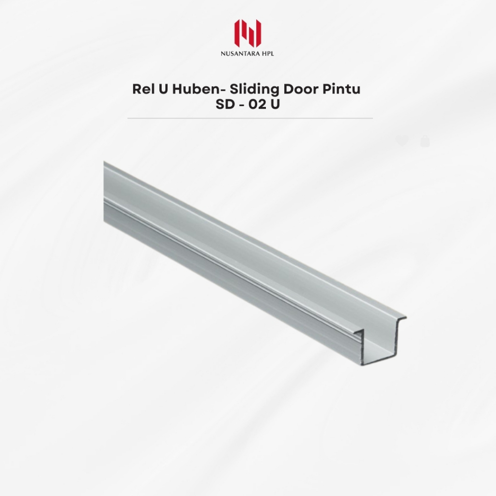 HUBEN Rel Sliding Door U SD 02 – Rel Pintu Geser