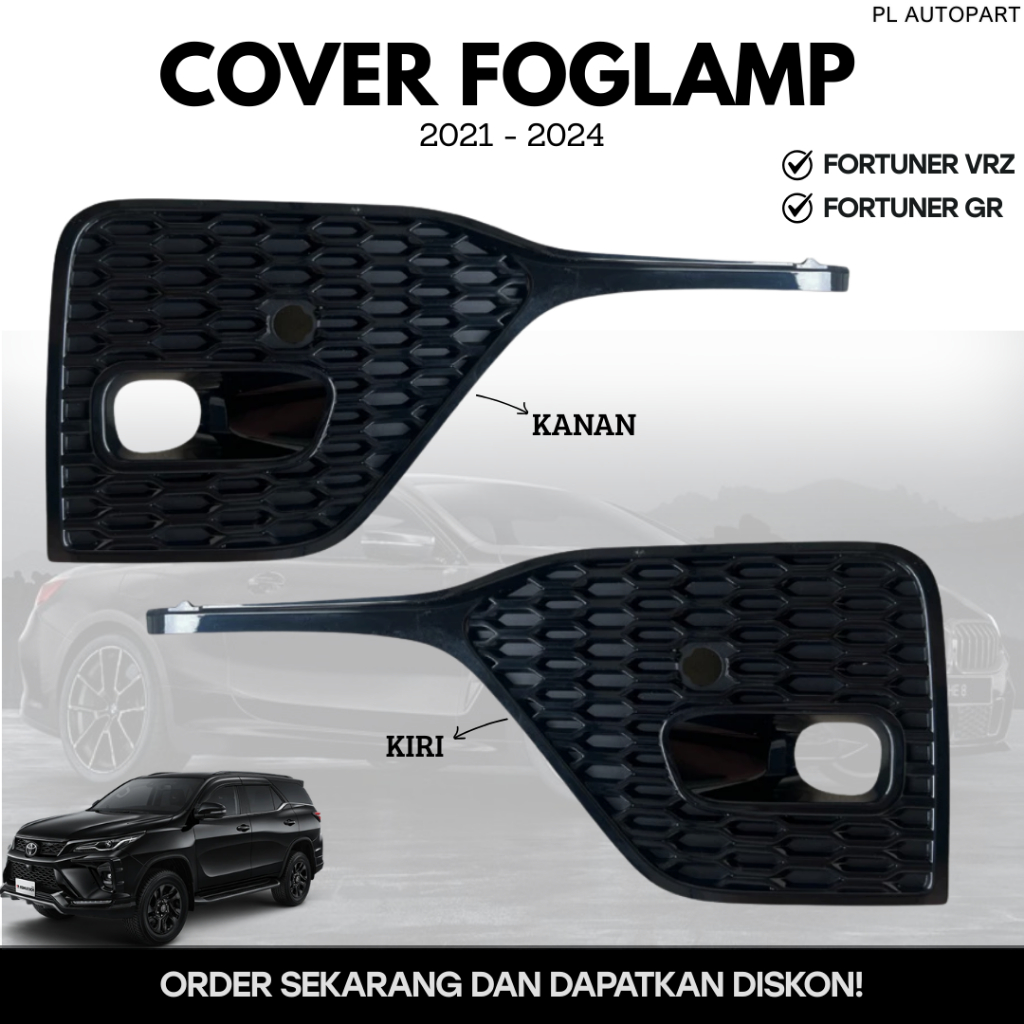 COVER FOGLAMP FORTUNER VRZ FORTUNER GR 2021 - 2024