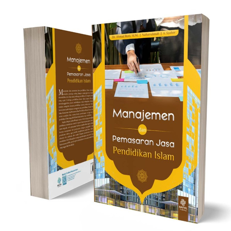Manajemen & Pemasaran Jasa Pendidikan Islam - Ahmad Roni - NFL