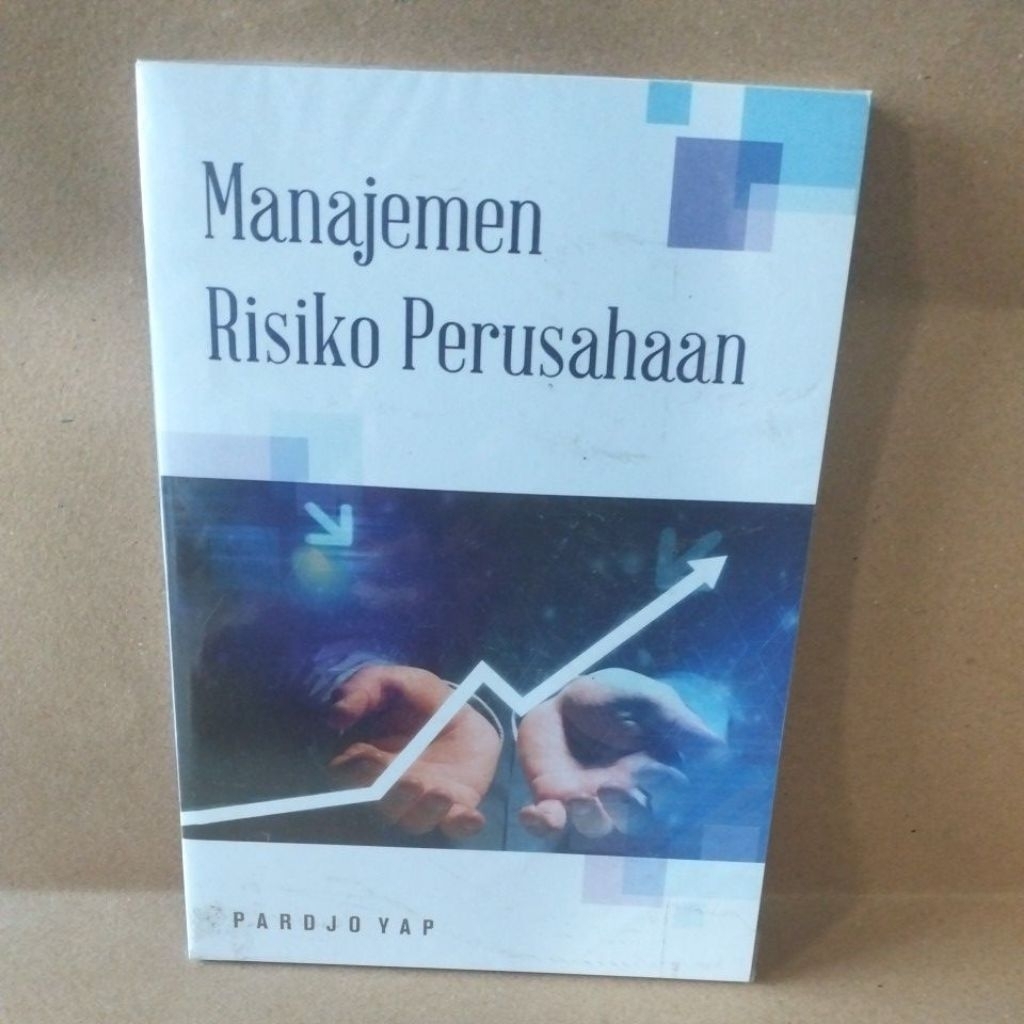 Manajemen Risiko Perusahaan oleh Pardjo Yap