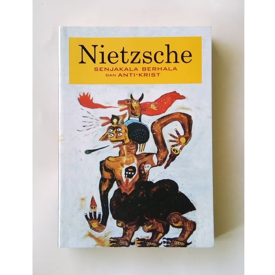 Senjakala Berhala dan Anti Krist - Nietzsche
