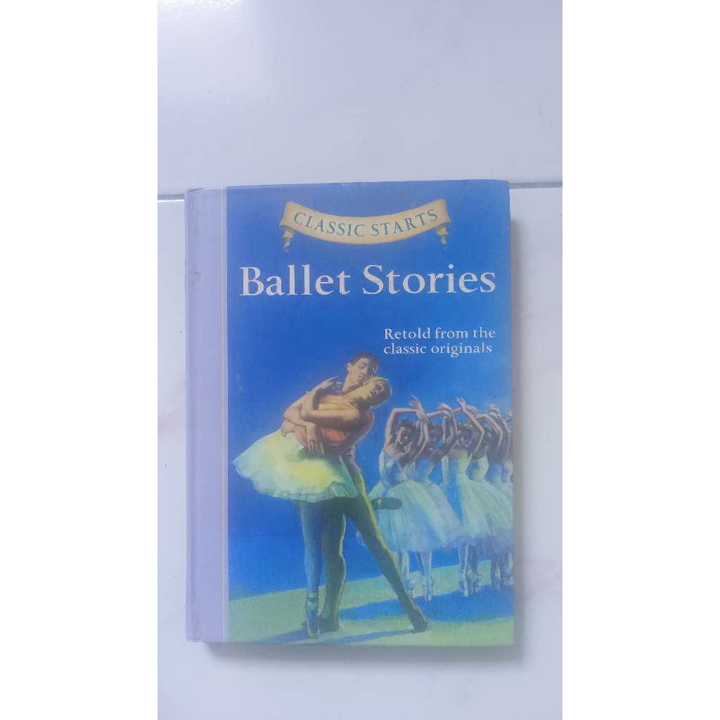 Ballet Stories - Classic Starts - Sterling