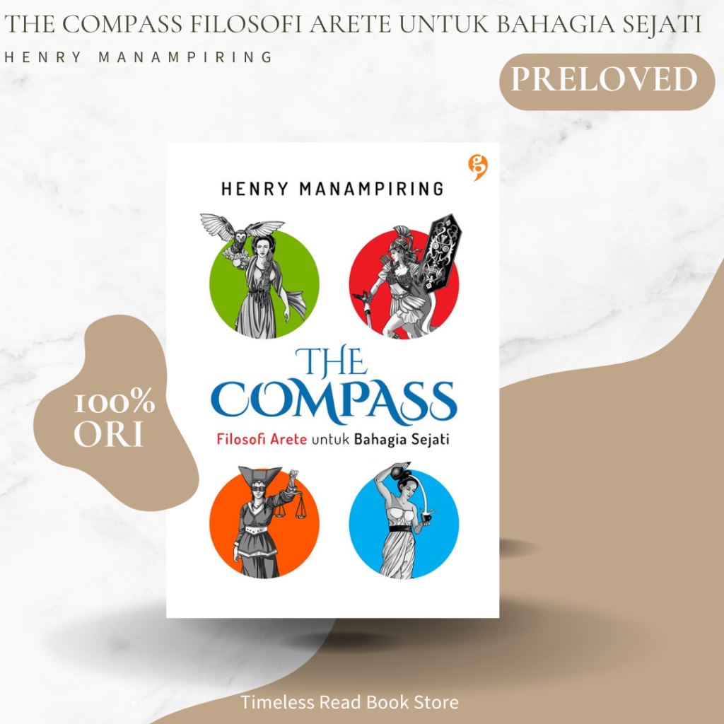 Jual Buku The Compass Filosofi Arete untuk Hidup Bahagia Karya Henry Manampiring Preloved Original