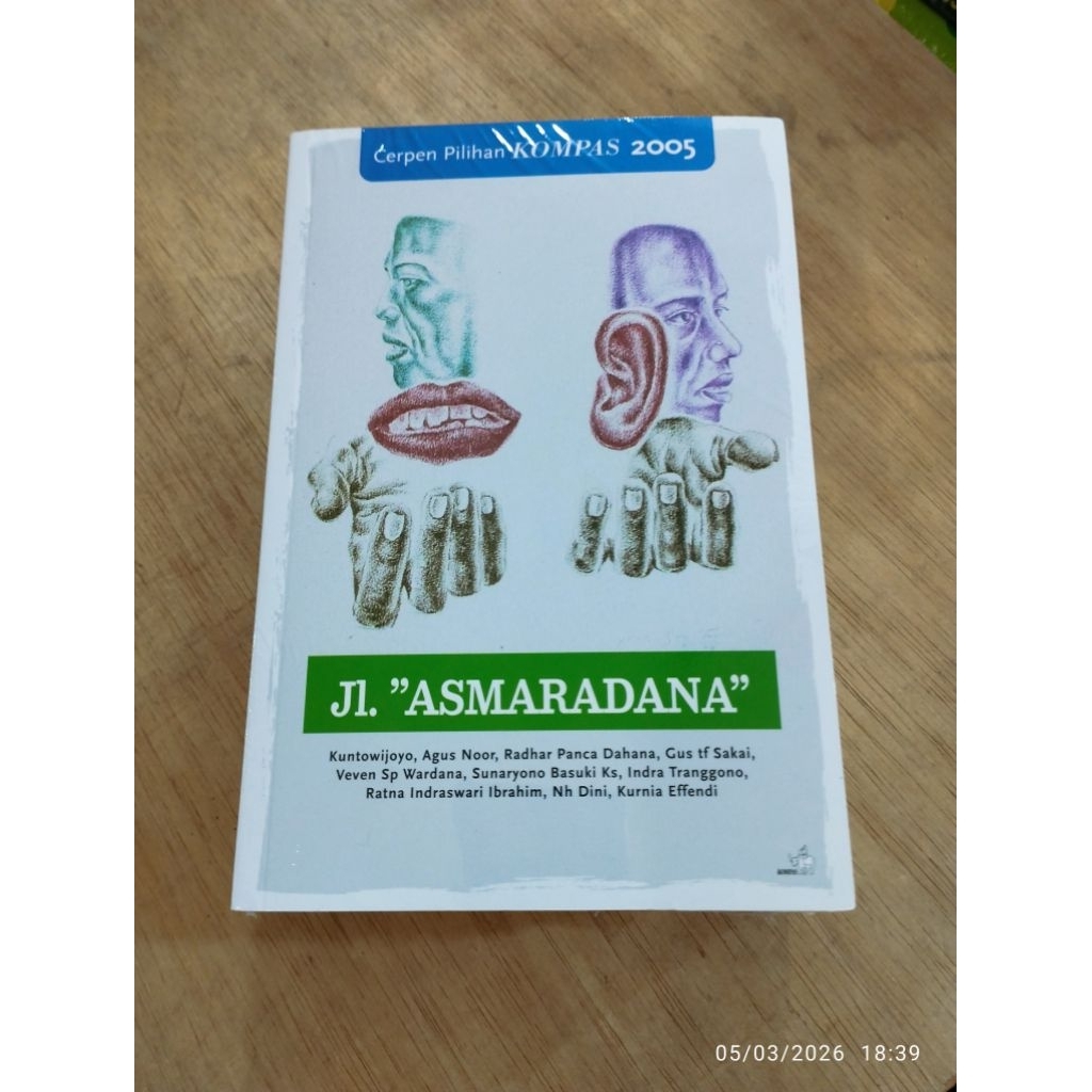 Buku Original Cerpen Pilihan Kompas Jl.Asmaradana