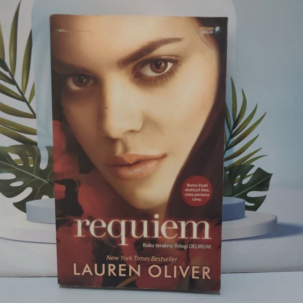 Novel Karya Lauren Oliver Berjudul Requiem ( Buku Terakhir Trilogi Delirium ) Bahasa Indonesia Softc