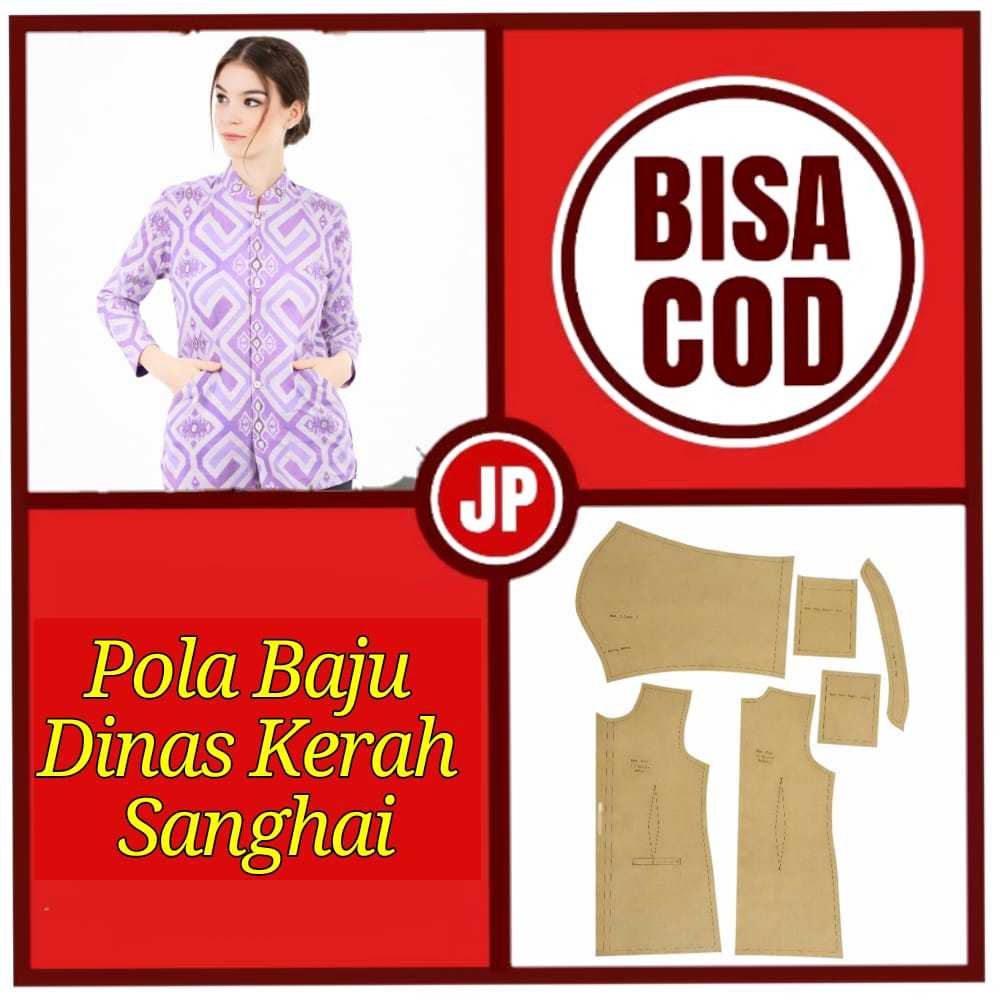 Pola Baju Dinas Kerah Shanghai/Pola Baju Dinas Kerah Sanghai/Pola Jahit Baju/