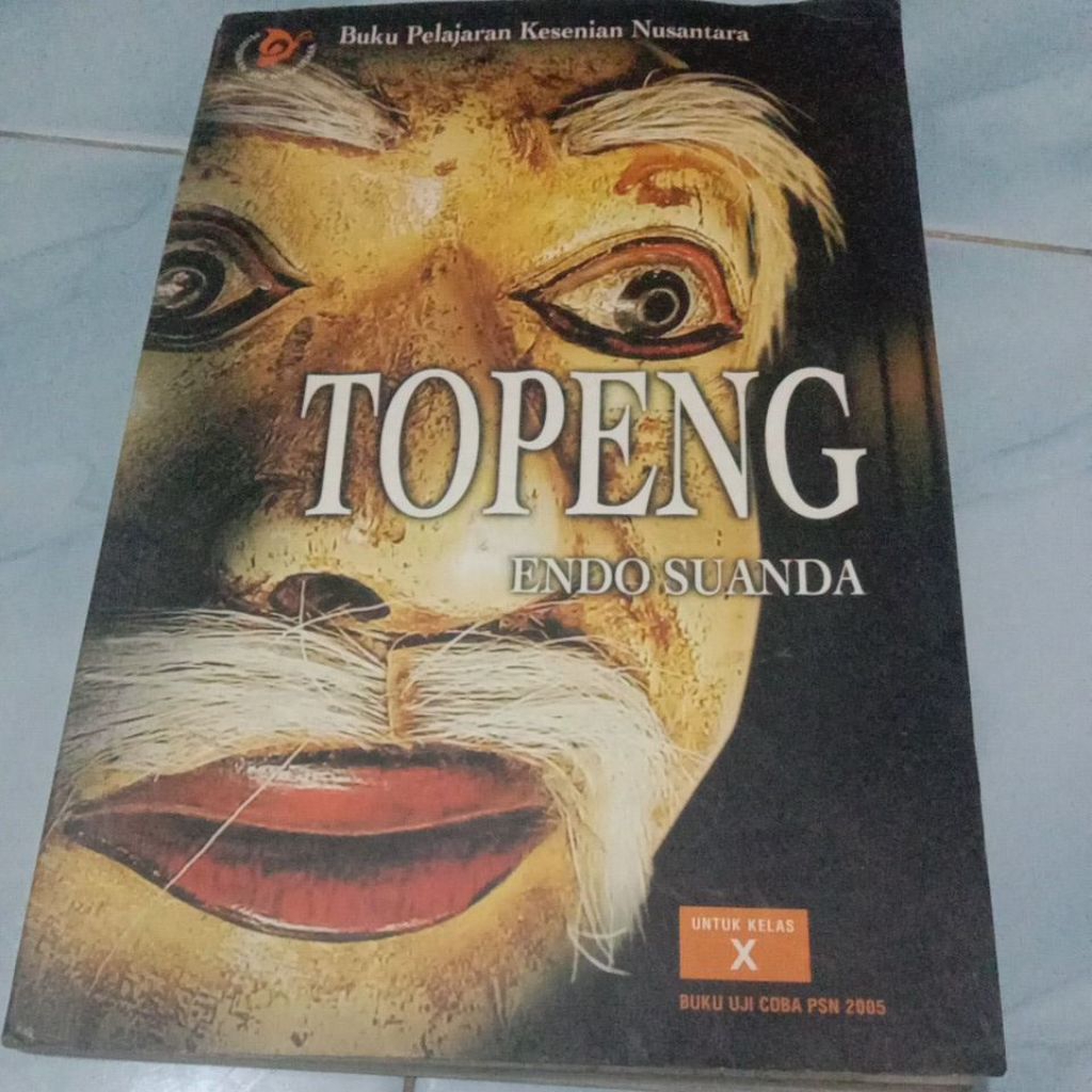 BUKU PELAJARAN KESENIAN NUSANTARA TOPENG THN 2005 KELAS X , buku second
