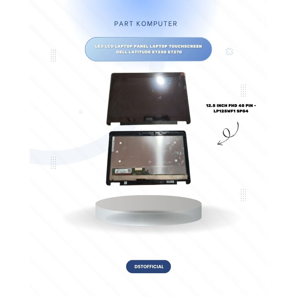 LED LCD Laptop panel laptop Touchscreen Dell Latitude E7250 E7270 12.5 Inch FHD 40 Pin - LP125WF1 SP