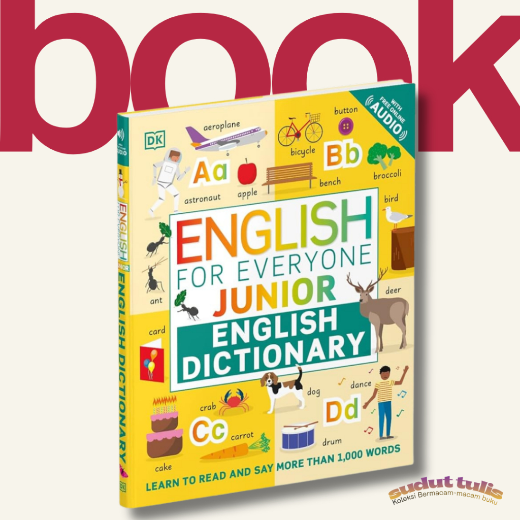 KOLEKSI BUKU Belajar Bahasa Inggris For Kids - English For Everyone Junior: English Dictionary