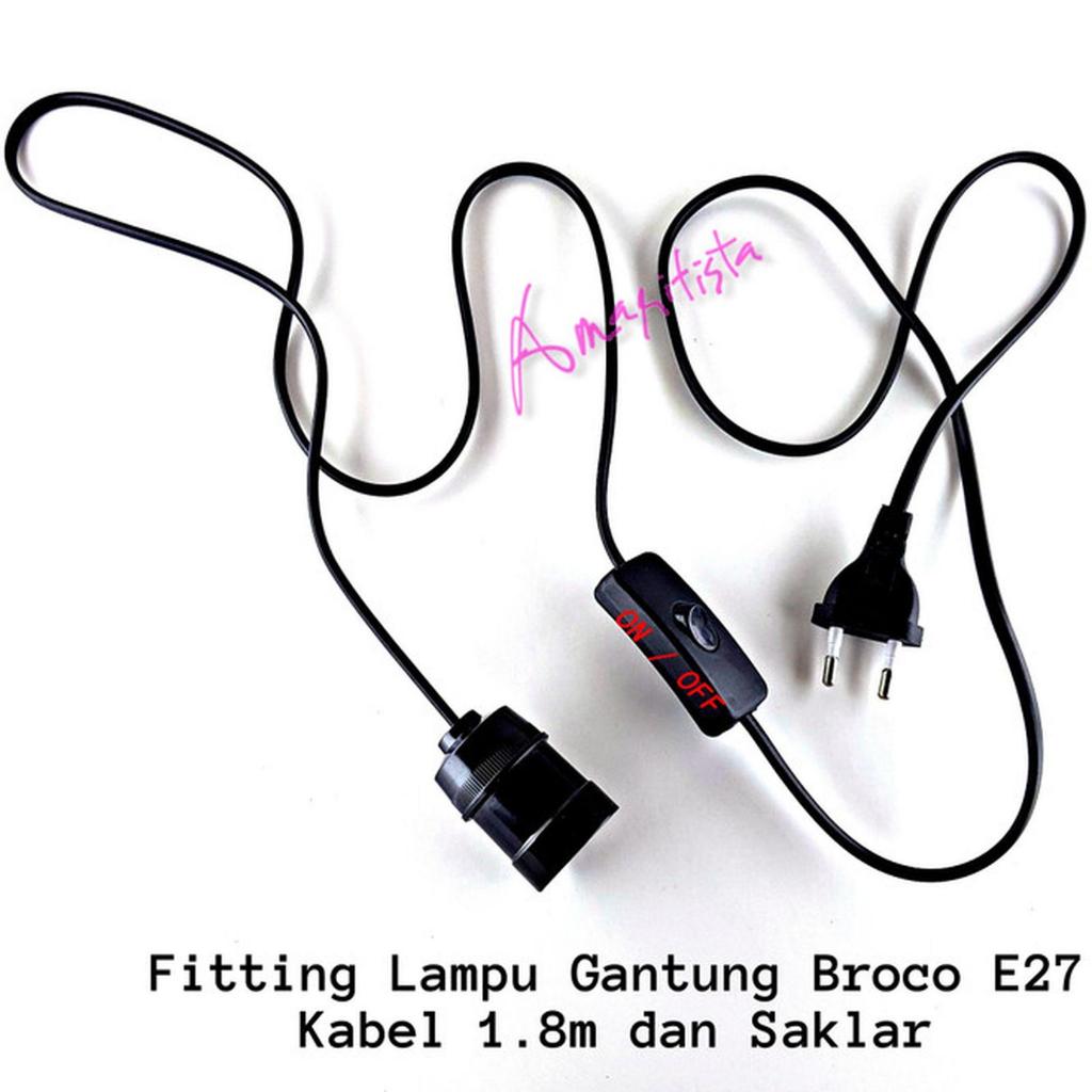 BROCO Fitting Lampu Gantung E27 Dengan Kabel TL Saklar On/Off 1.8M FITTING LAMPU GANTUNG + SAKLAR + 