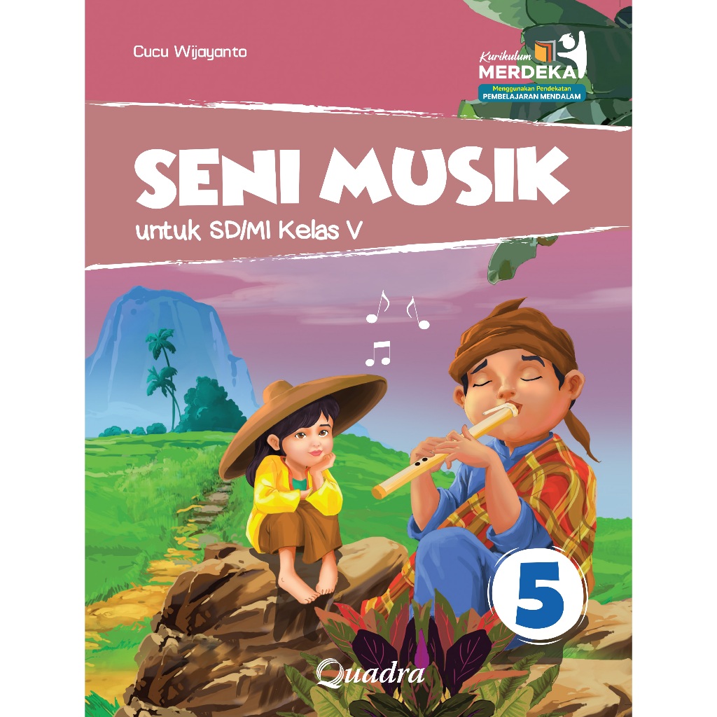 SENI MUSIK SD KELAS.5 [QUADRA]