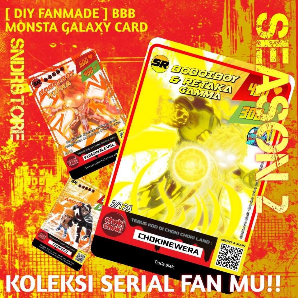 [ DIY FANMADE ] BOBOIBOY MONSTA GALAXY CARD : HOLOGRAM / FOIL [ COMING SOON ] / HOLOGRAM GOLD / NORM