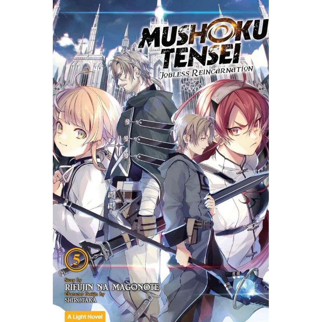 LN Mushoku Tensei – Jobless Reincarnation ~ Vol. 1 2 3 4 5