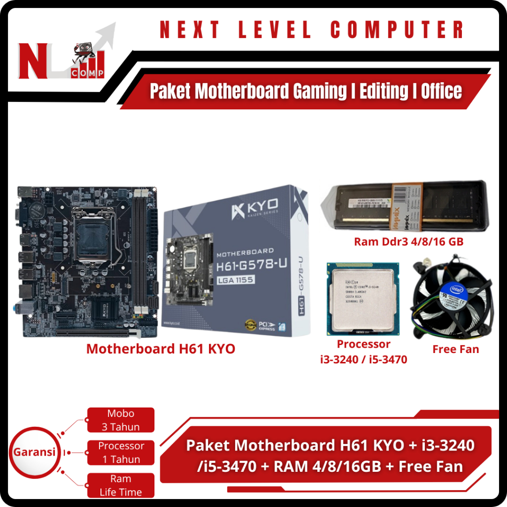 Paket Office/Editing/Gaming Motherboard KYO KAIZEN H61 Socket LGA1155 DDR3 Gen2/3 Support M2.Nvme In