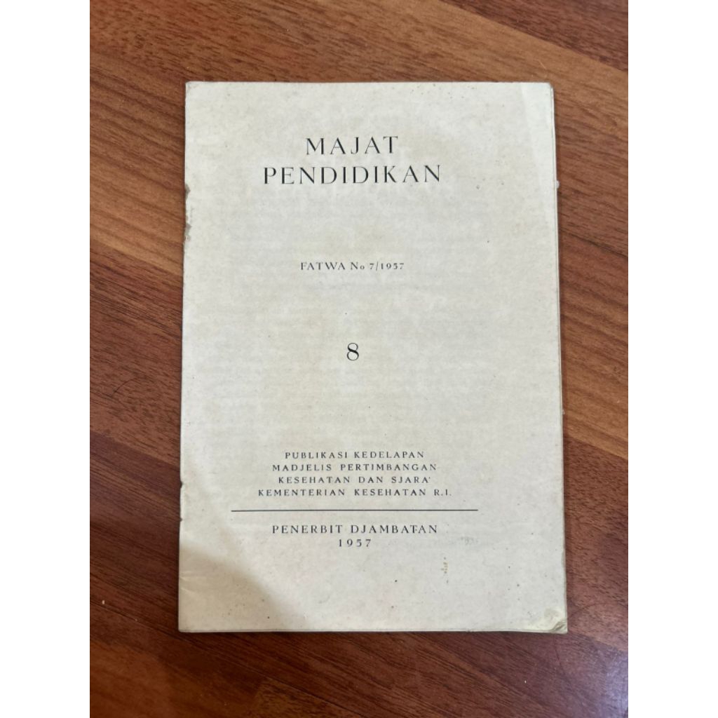 Buku MAJAT PENDIDIKAN
FATWA No 7/1957