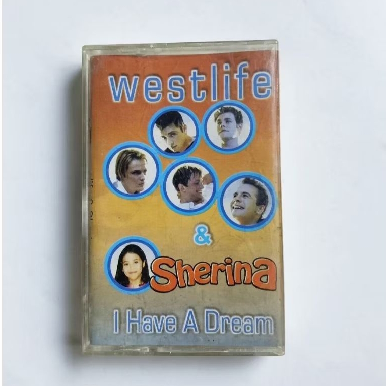 Kaset Westlife & Sherina - I Have A Dream (Cover Dalam Ada Coretan)