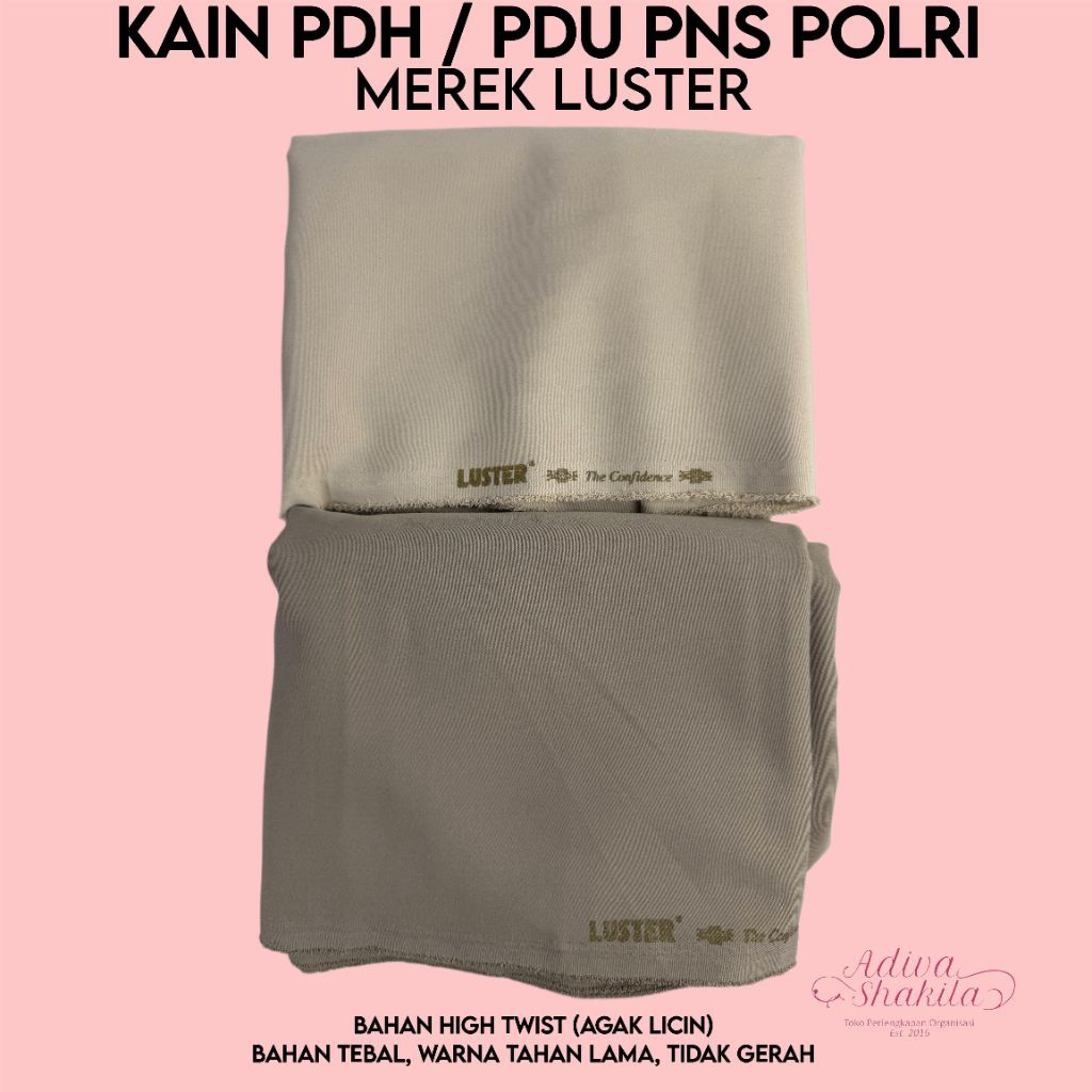 ADIVA- KAIN PDH PNS POLRI MEREK LUSTER ATASAN & BAWAHAN