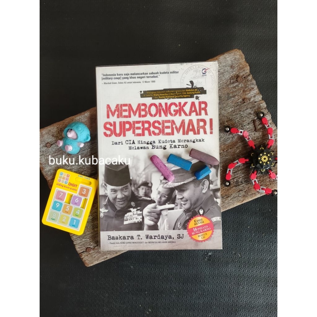 (ORI, PRELOVED) MEMBONGKAR SUPERSEMAR - Baskara T Wardaya