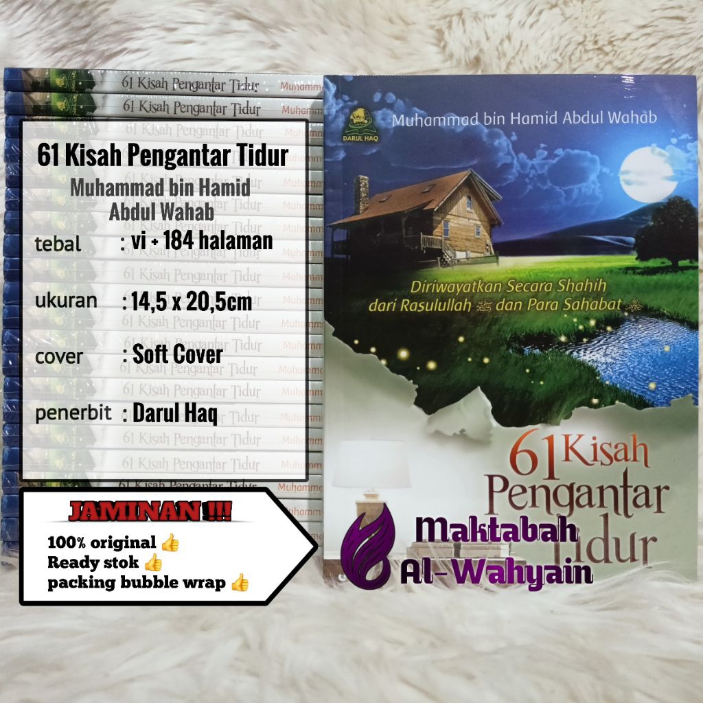 Buku 61 Kisah Pengantar Tidur - Diriwayatkan Secara Shahih Dari Rasulullah Dan Para Sahabat